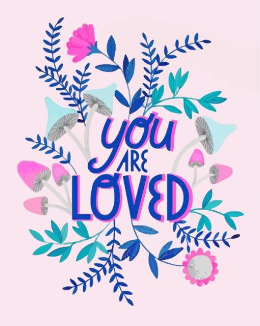You Are Loved paint by number