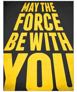 May The Force With You Poster Paint By Numbers